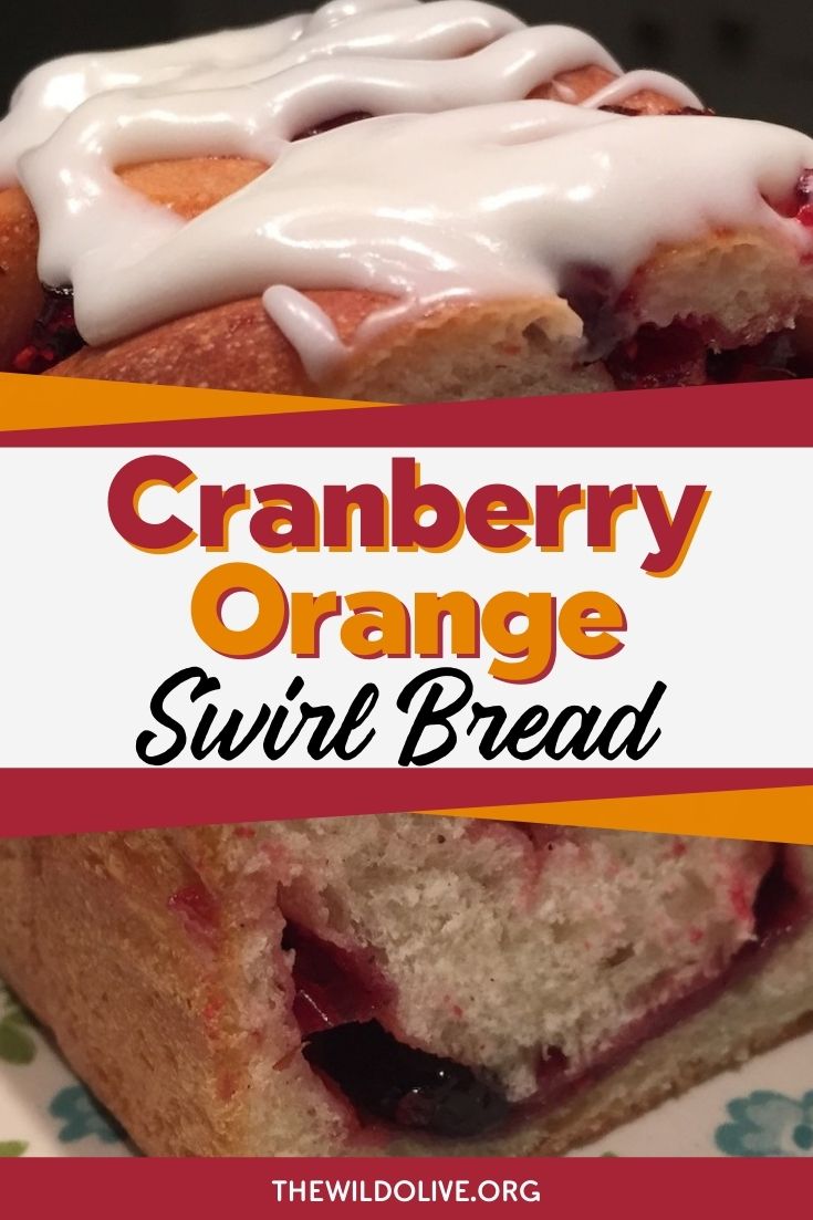 pinnable image for cranberry orange swirl bread recipe